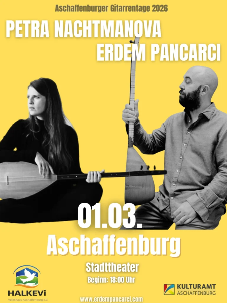 Flyer: Aschaffenburger Gitarrentage 2026, Petra Nachtmanova und Erdem Pancarcı, 01.03., Stadttheater Aschaffenburg, Beginn 18:00 Uhr